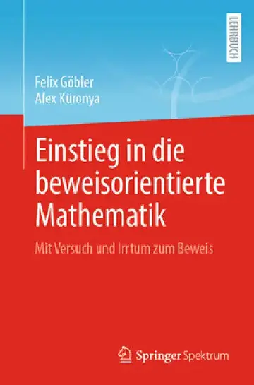 Cover of Einstieg in Die Beweisorientierte Mathematik
