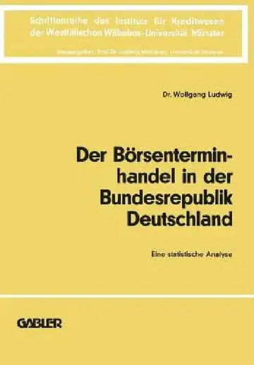 Cover of Der Börsenterminhandel in Der Bundesrepublik Deutschland