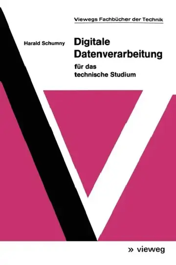 Cover of Digitale Datenverarbeitung Für Das Technische Studium
