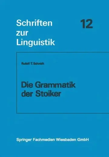 Cover of Die Grammatik Der Stoiker