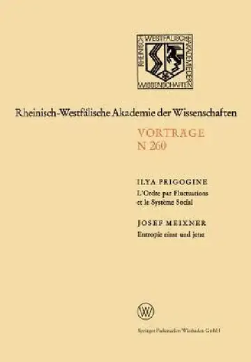 Cover of L'Ordre Par Fluctuations Et Le Système Social / Entropie Einst Und Jetzt