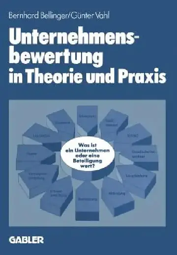 Cover of Unternehmensbewertung in Theorie Und PRAXIS