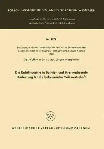 Cover of Die Erdölindustrie in Bolivien Und Ihre Wachsende Bedeutung Für Die Bolivianische Volkswirtschaft