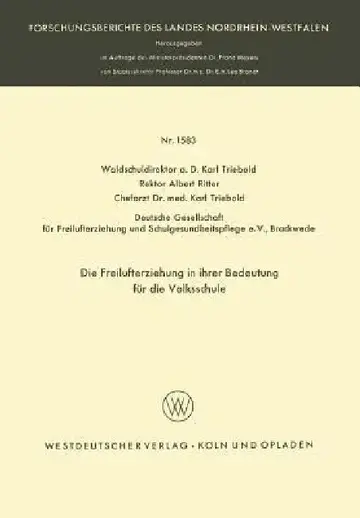 Cover of Die Freilufterziehung in Ihrer Bedeutung Für Die Volksschule