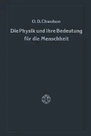 Cover of Die Physik Und Ihre Bedeutung Für Die Menschheit