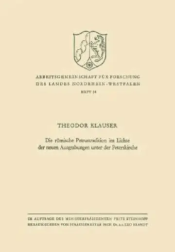 Cover of Die Römische Petrustradition Im Lichte Der Neuen Ausgrabungen Unter Der Peterskirche