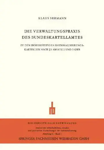 Cover of Die Verwaltungspraxis Des Bundeskartellamtes