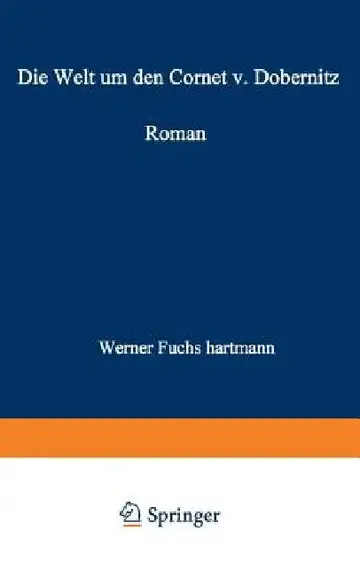 Cover of Die Welt Um Den Cornet V. Dobernitz