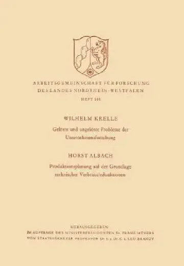 Cover of Gelöste Und Ungelöste Probleme Der Unternehmensforschung / Produktionsplanung Auf Der Grundlage Technischer Verbrauchsfunktionen