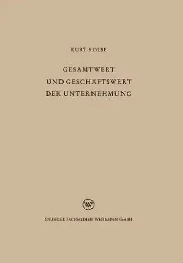 Cover of Gesamtwert Und Geschäftswert Der Unternehmung