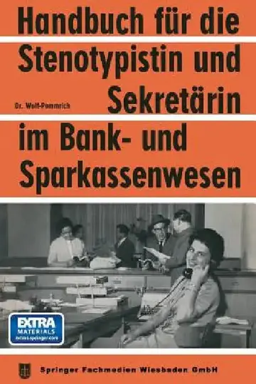 Cover of Handbuch Für Die Stenotypistin Und Sekretärin Im Bank- Und Sparkassenwesen