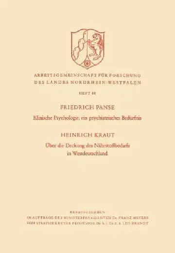 Cover of Klinische Psychologie, Ein Psychiatrisches Bedürfnis / Über Die Deckung Des Nährstoffbedarfs in Westdeutschland