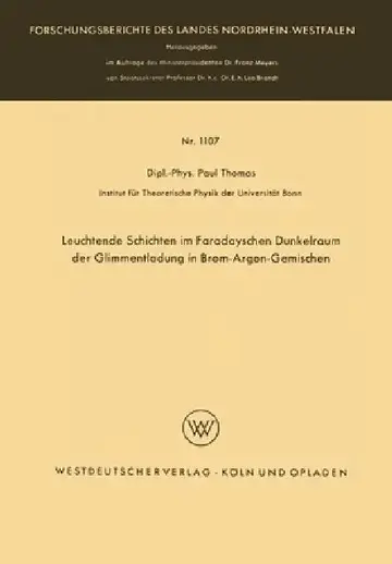 Cover of Leuchtende Schichten im Faradayschen Dunkelraum der Glimmentladung in Brom-Argon-Gemischen