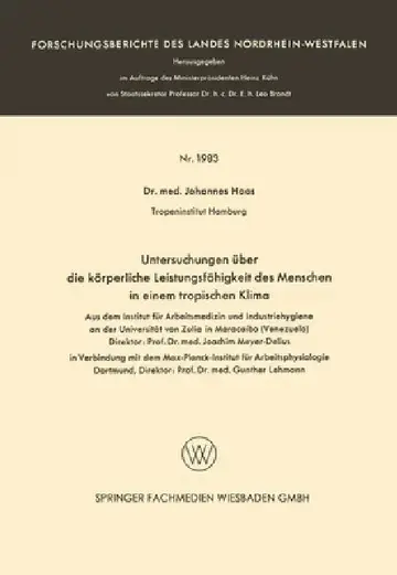Cover of Untersuchungen über die körperliche Leistungsfähigkeit des Menschen in einem tropischen Klima