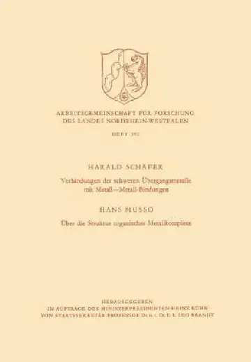 Cover of Verbindungen Der Schweren Übergangsmetalle Mit Metall--Metall-Bindungen. Über Die Struktur Organischer Metallkomplexe