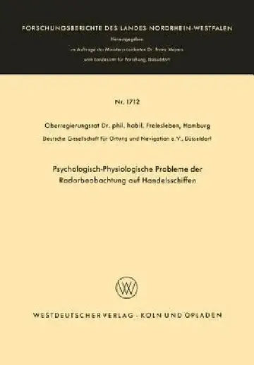 Cover of Psychologisch-Physiologische Probleme Der Radarbeobachtung Auf Handelsschiffen
