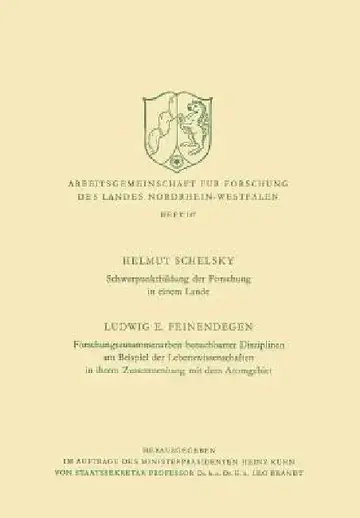 Cover of Schwerpunktbildung Der Forschung in Einem Lande. Forschungszusammenarbeit Benachbarter Disziplinen Am Beispiel Der Lebenswissenschaften in Ihrem Zusam