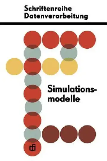 Cover of Simulationsmodelle Für Ökonomisch-Organisatorische Probleme