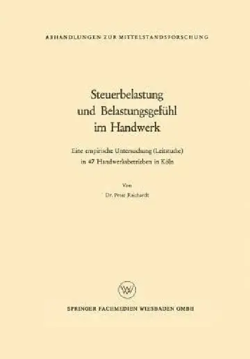 Cover of Steuerbelastung Und Belastungsgefühl Im Handwerk