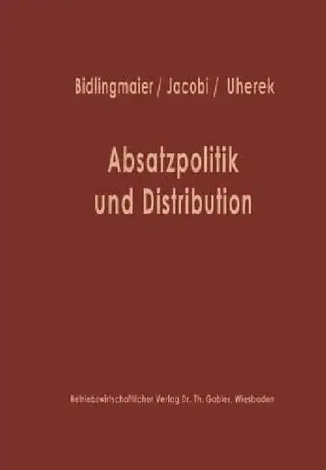 Cover of Absatzpolitik Und Distribution