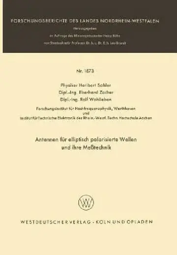 Cover of Antennen Für Elliptisch Polarisierte Wellen Und Ihre Meßtechnik