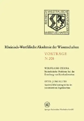 Cover of Bautechnische Probleme Bei Der Erstellung Von Kernkraftwerken. Sandwichflächentragwerke Im Konstruktiven Ingenieurbau