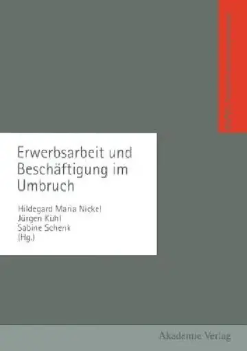 Cover of Erwerbsarbeit Und Beschäftigung Im Umbruch
