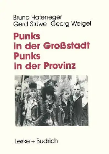 Cover of Punks in Der Großstadt -- Punks in Der Provinz