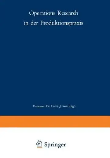 Cover of Operations Research in Der Produktionspraxis