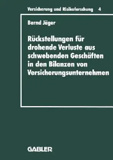 Cover of Rückstellungen Für Drohende Verluste Aus Schwebenden Geschäften in Den Bilanzen Von Versicherungsunternehmen
