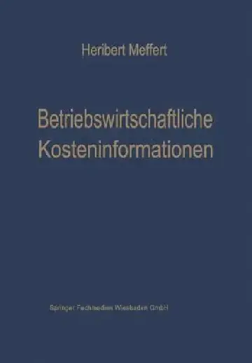 Cover of Betriebswirtschaftliche Kosteninformationen