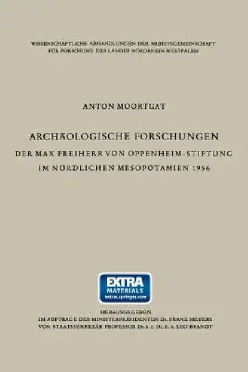 Cover of Archäologische Forschungen Der Max Freiherr Von Oppenheim-Stiftung Im Nördlichen Mesopotamien 1956