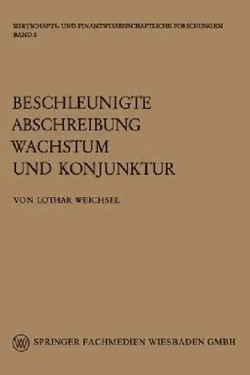 Cover of Beschleunigte Abschreibung, Wachstum Und Konjunktur