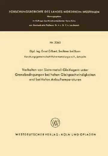 Cover of Verhalten Von Sintermetall-Gleitlagern Unter Grenzbedingungen Bei Hohen Gleitgeschwindigkeiten Und Bei Tiefen Anlauftemperaturen