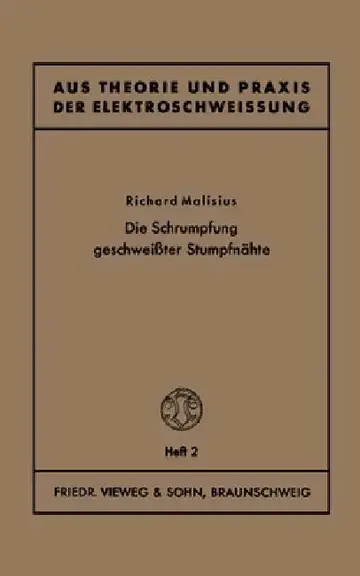 Cover of Die Schrumpfung geschweißter Stumpfnähte
