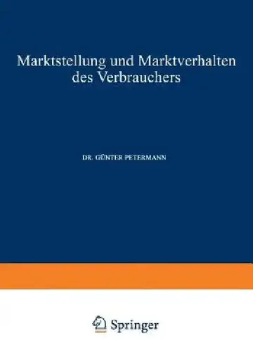Cover of Marktstellung Und Marktverhalten Des Verbrauchers