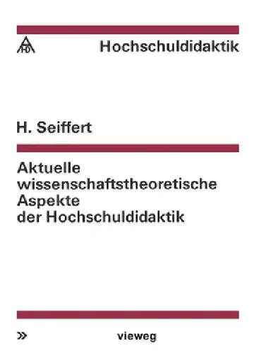 Cover of Aktuelle wissenschaftstheoretische Aspekte der Hochschuldidaktik