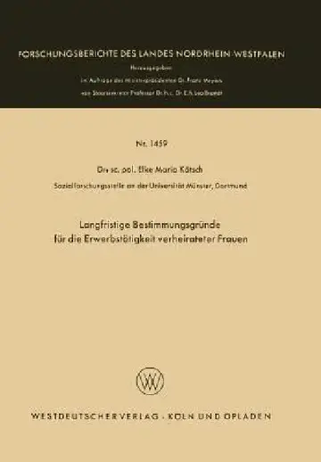 Cover of Langfristige Bestimmungsgründe Für Die Erwerbstätigkeit Verheirateter Frauen