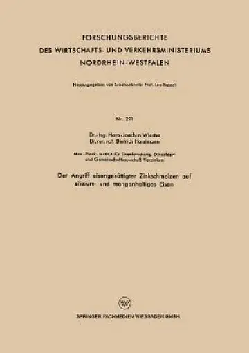 Cover of Der Angriff Eisengesättigter Zinkschmelzen Auf Silizium- Und Manganhaltiges Eisen