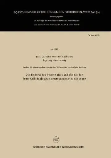 Cover of Die Bindung Des Freien Kalkes Und Die Bei Den Trass-Kalk-Reaktionen Entstehenden Neubildungen