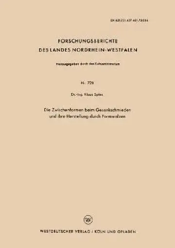 Cover of Die Zwischenformen Beim Gesenkschmieden Und Ihre Herstellung Durch Formwalzen