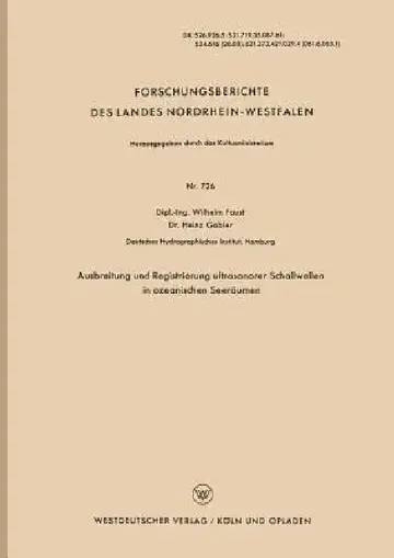Cover of Ausbreitung Und Registrierung Ultrasonorer Schallwellen in Ozeanischen Seeräumen
