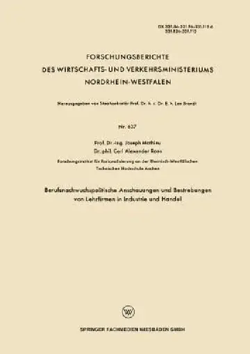 Cover of Berufsnachwuchspolitische Anschauungen Und Bestrebungen Von Lehrfirmen in Industrie Und Handel