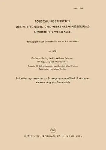 Cover of Brikettierungsversuche Zur Erzeugung Von Möllerbriketts Unter Verwendung Von Braunkohle