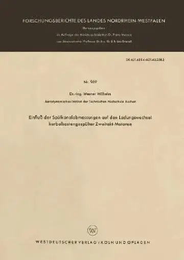 Cover of Einfluß Der Spülkanalabmessungen Auf Den Ladungswechsel Kurbelkastengespülter Zweitakt-Motoren