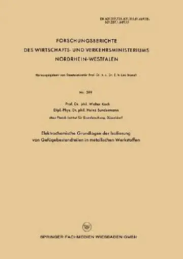 Cover of Elektrochemische Grundlagen Der Isolierung Von Gefügebestandteilen in Metallischen Werkstoffen