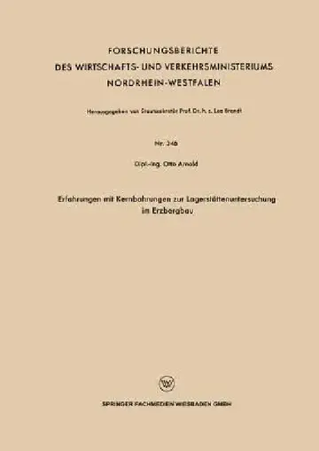 Cover of Erfahrungen Mit Kernbohrungen Zur Lagerstättenuntersuchung Im Erzbergbau