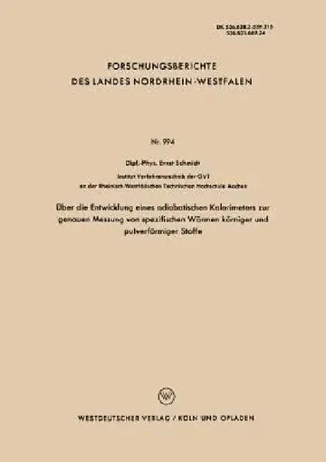 Cover of Über Die Entwicklung Eines Adiabatischen Kalorimeters Zur Genauen Messung Von Spezifischen Wärmen Körniger Und Pulverförmiger Stoffe