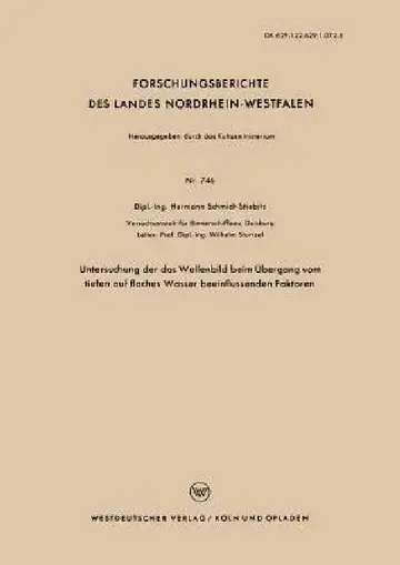 Cover of Untersuchung Der Das Wellenbild Beim Übergang Vom Tiefen Auf Flaches Wasser Beeinflussenden Faktoren
