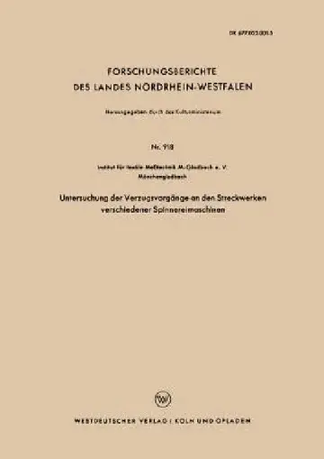 Cover of Untersuchung Der Verzugsvorgänge an Den Streckwerken Verschiedener Spinnereimaschinen